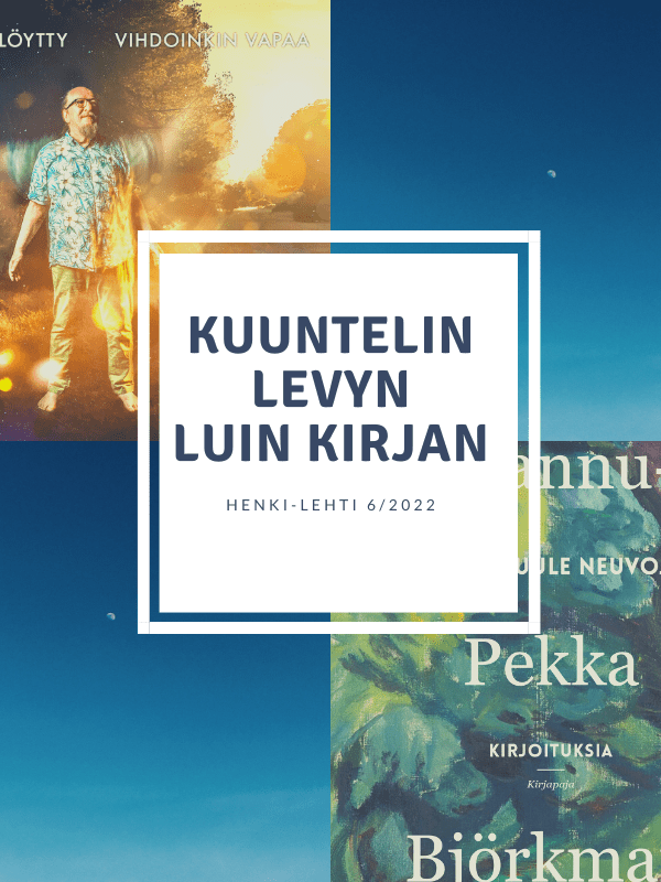 Kuuntelin levyn ja luin kirjan 6/2022